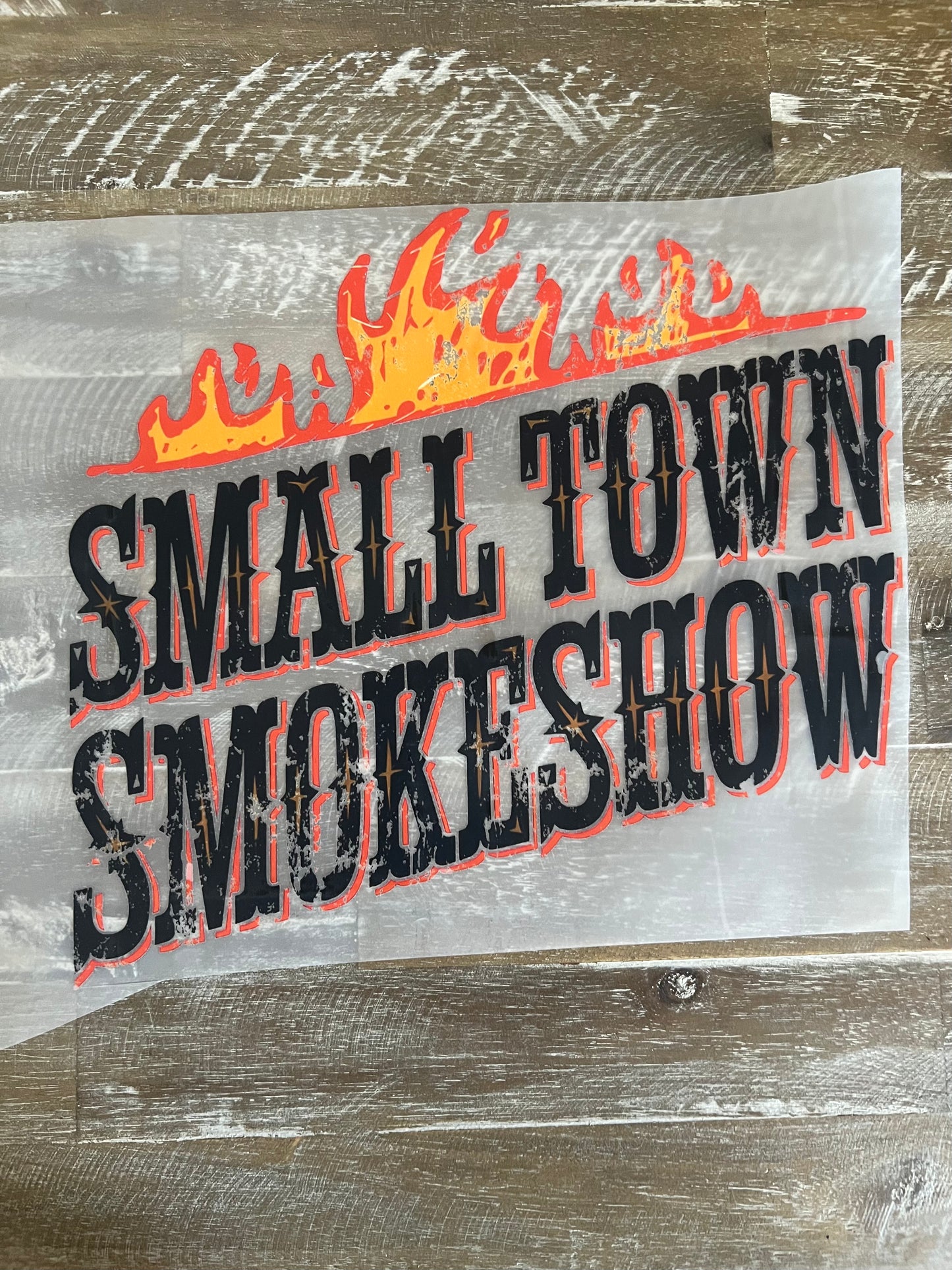 Small Town Smokeshow