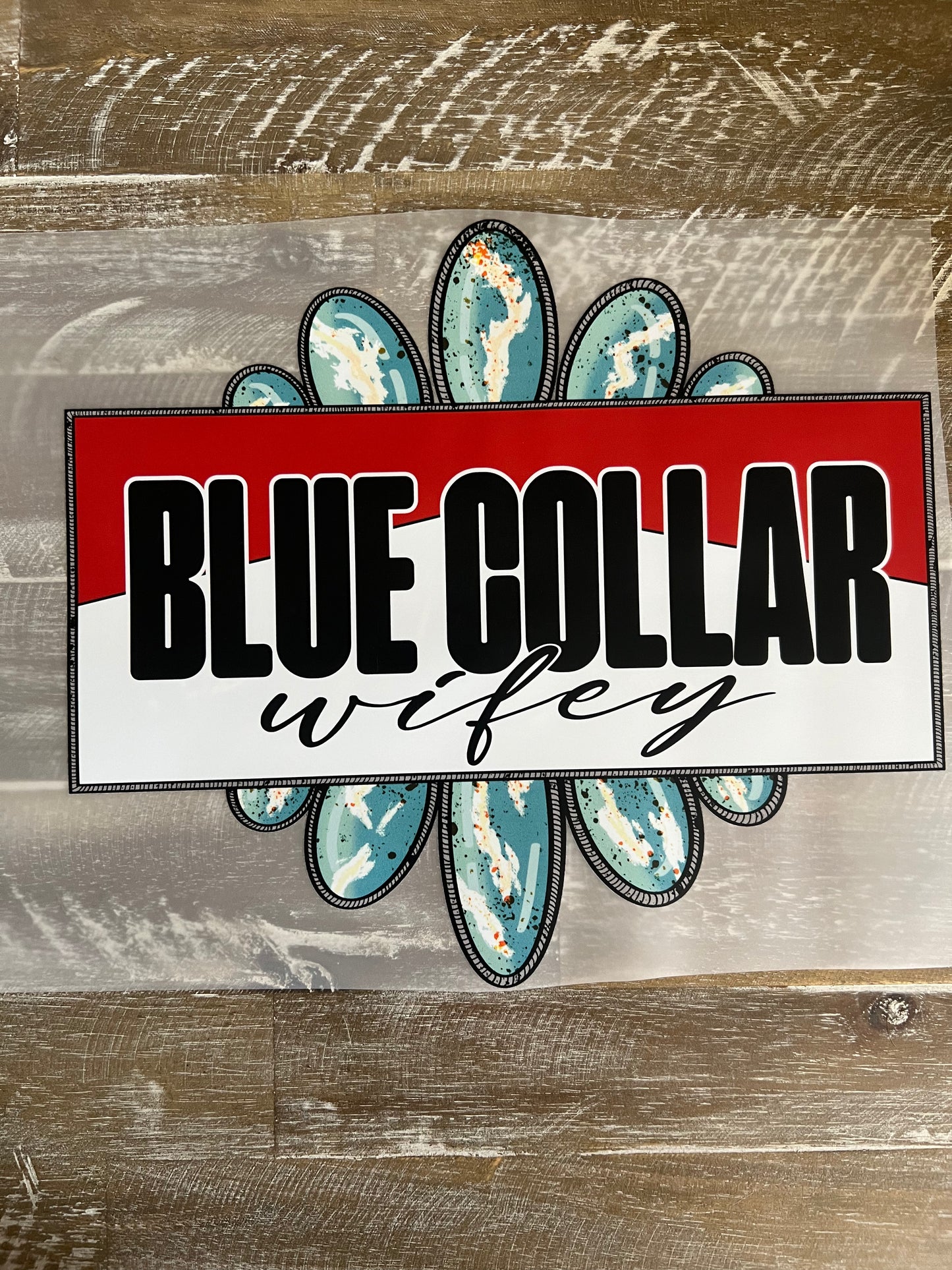 Blue Collar Wifey