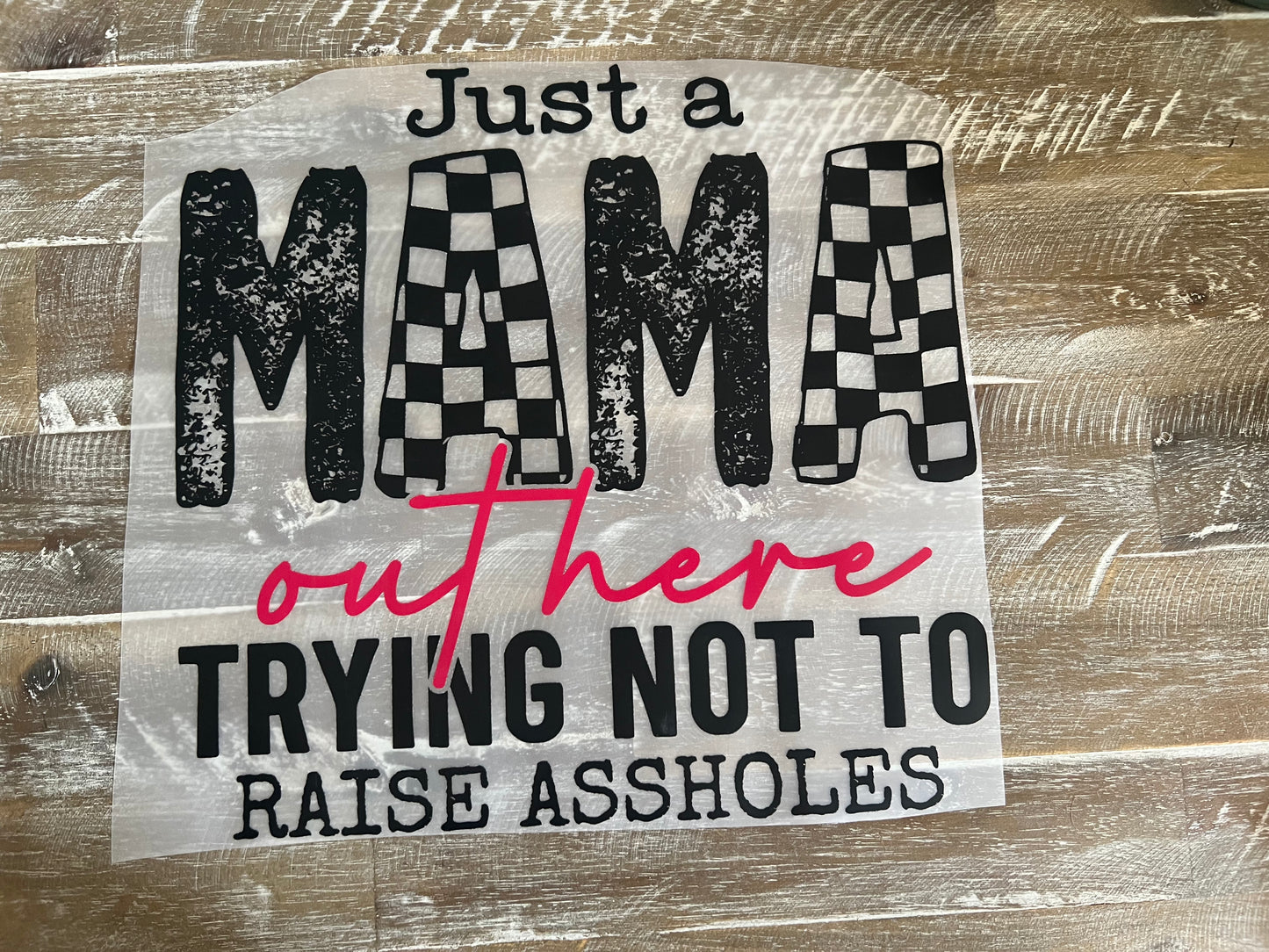 Just a Mama