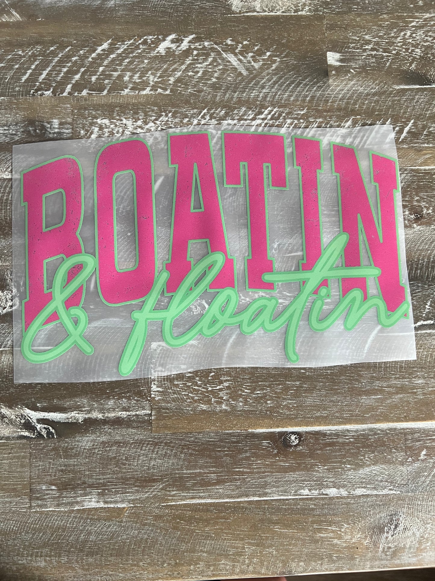 Boatin’ & Floatin’