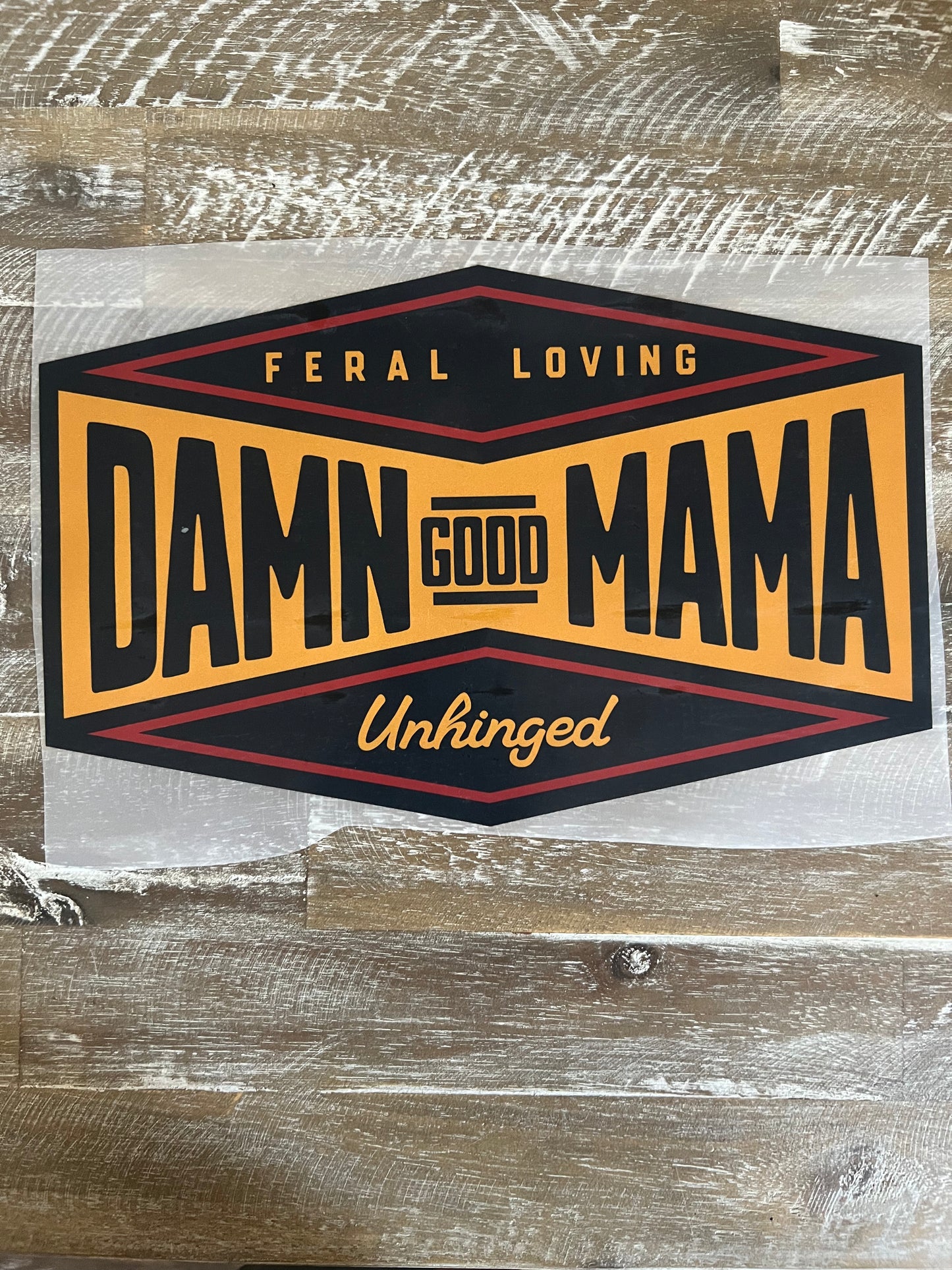 Damn Good Mama