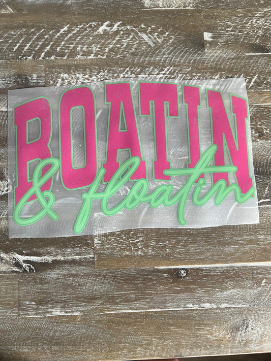 Boatin’ & Floatin’