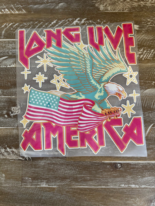 Long Live America