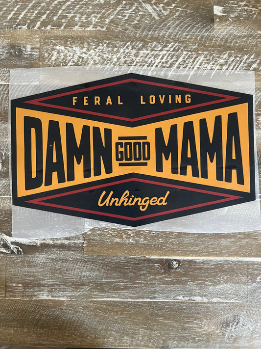 Damn Good Mama